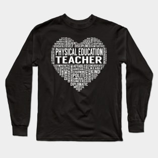 Physical Education Teacher Heart Long Sleeve T-Shirt